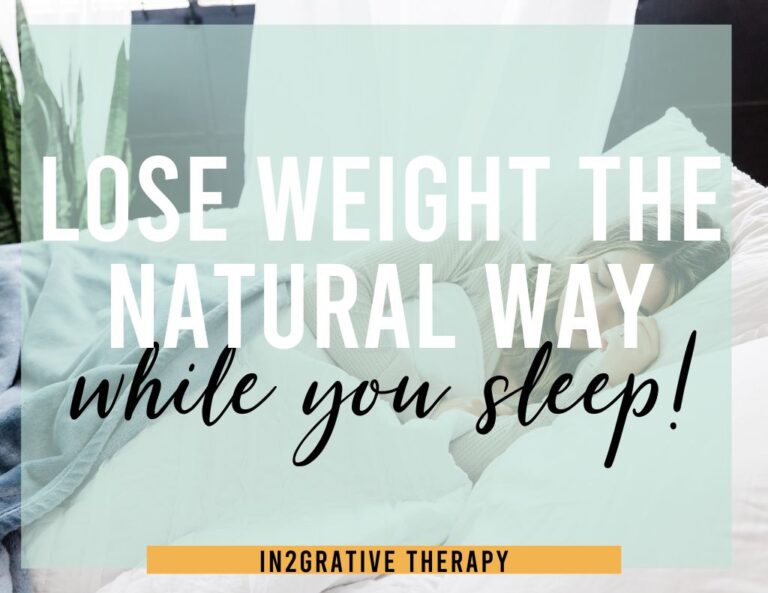 Lose Weight The Natural Way While You Sleep
